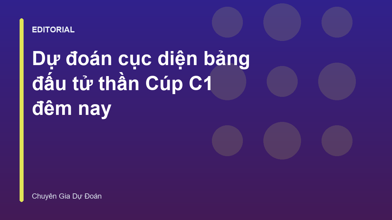 Cục diện bảng đấu tử thần tại Champions League