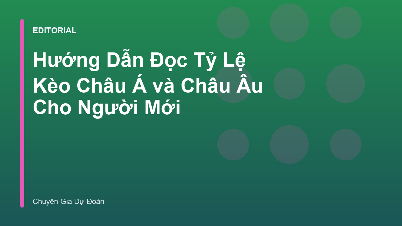 Hướng dẫn đọc tỷ lệ kèo bóng đá cho người mới bắt đầu