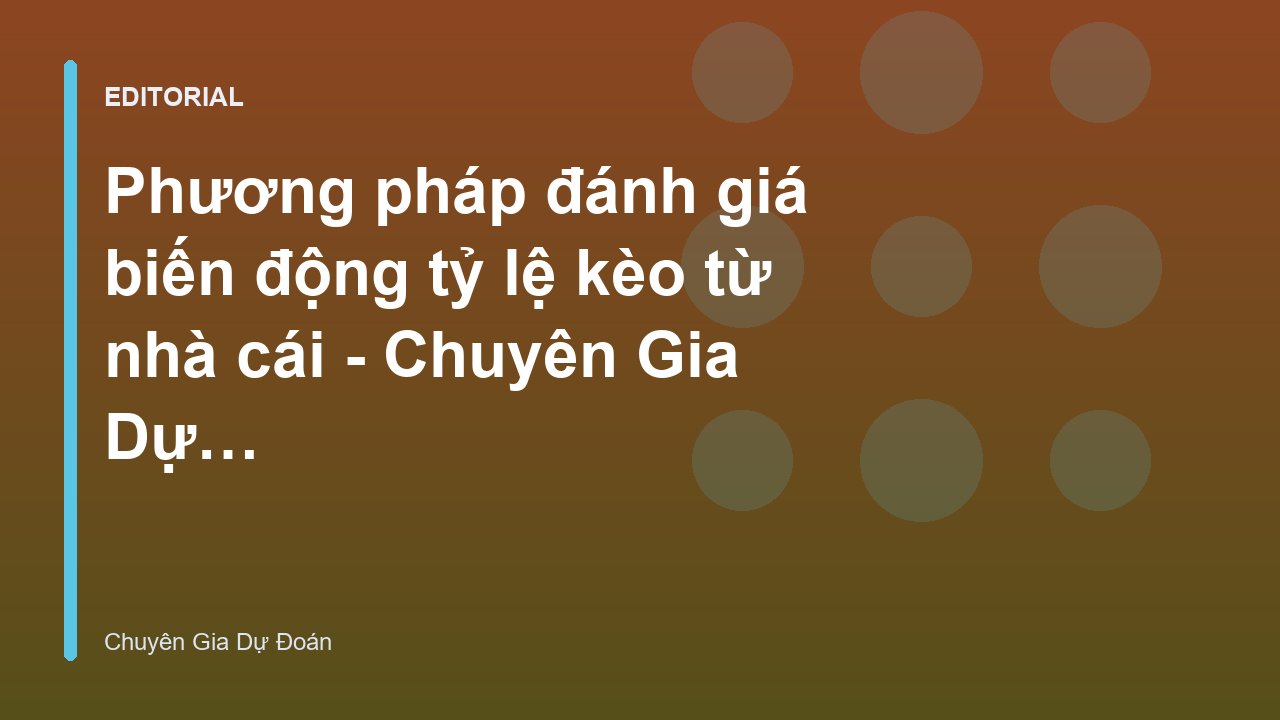 Biểu đồ phân tích biến động tỷ lệ kèo bóng đá